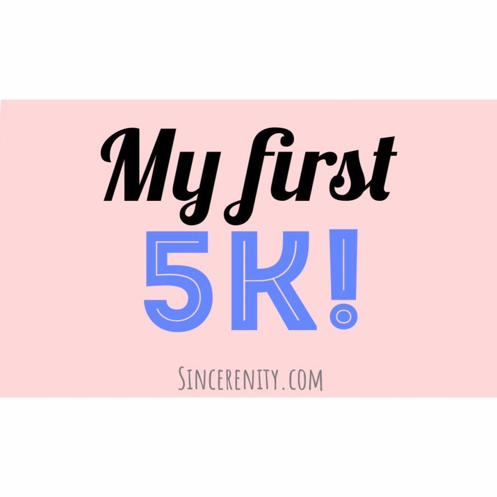 My First 5k!